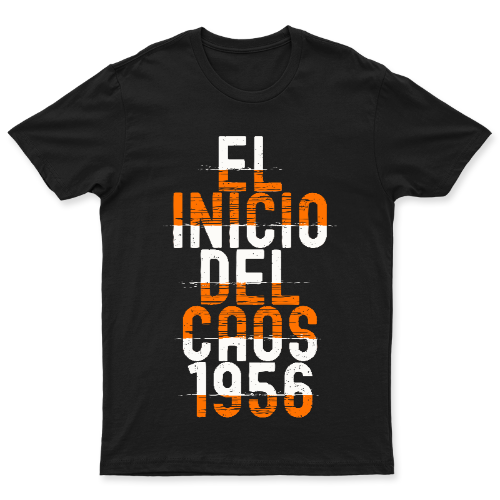 1956 El Inicio del Caos | Playera