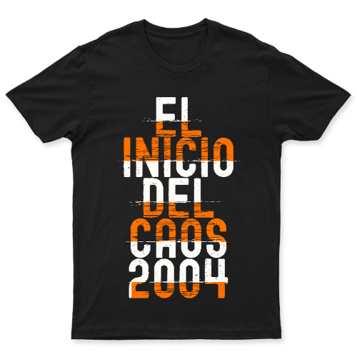 2004 El Inicio del Caos | Playera
