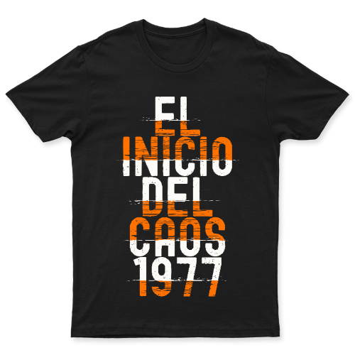 1977 El Inicio del Caos | Playera