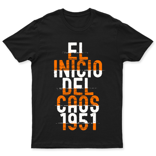 1951 El Inicio del Caos | Playera