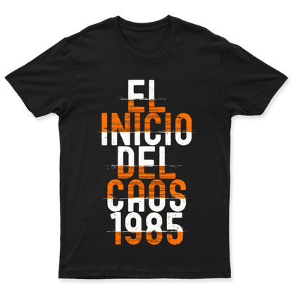 1985 El Inicio del Caos | Playera