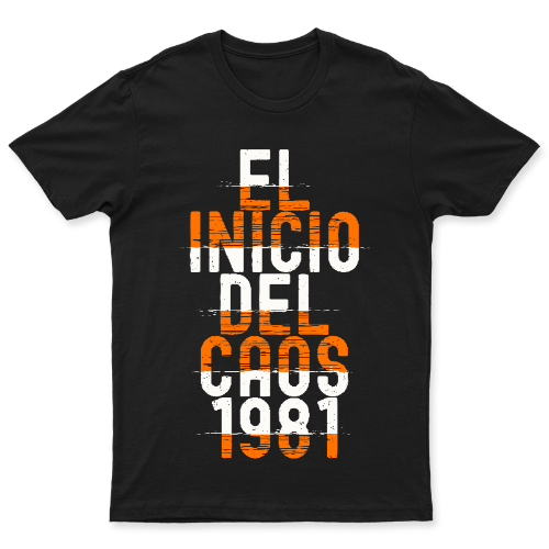1981 El Inicio del Caos | Playera